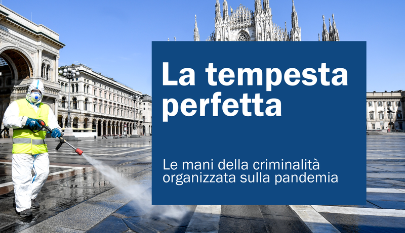 Mafie e Covid: fatti l'uno per l'altro
