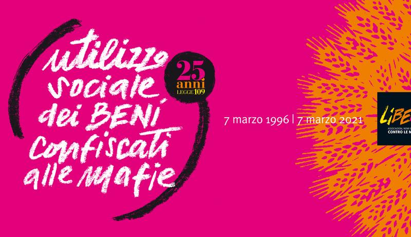Beni confiscati,25 anni della legge 109