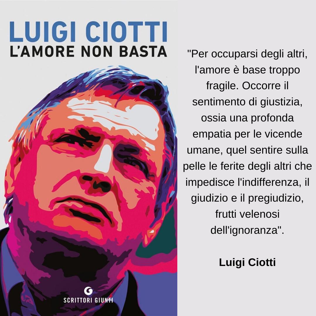 L'amore non basta, il nuovo libro di Luigi Ciotti