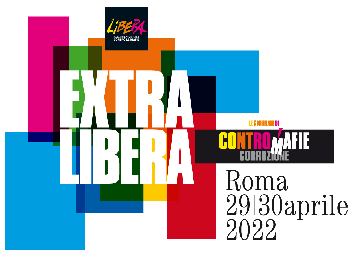 ExtraLibera, le giornate di Contromafiecorruzione