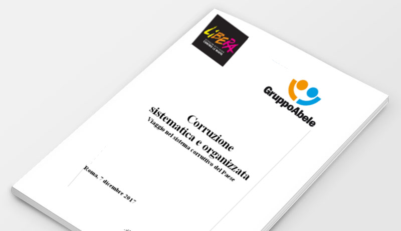 Dossier: Corruzione sistematica e organizzata