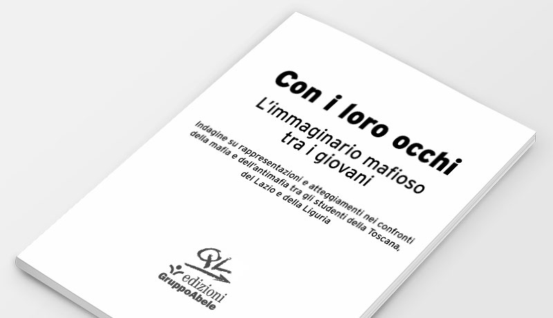 Con i loro occhi - Quaderni di Libera con Narcomafie