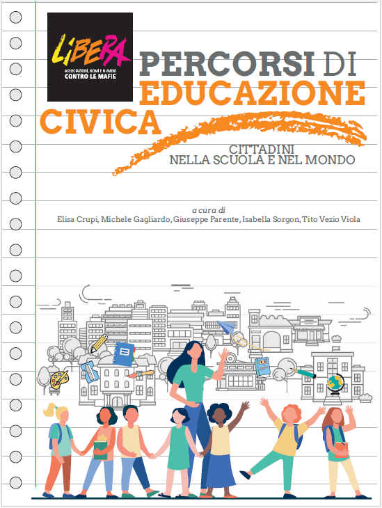 Percorsi di educazione civica. Cittadini nella scuola e nel mondo